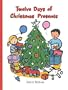 Twelve Days of Christmas Presents