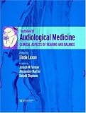 A Textbook of Audiological Medicine: Clinical Aspects of Hearing and Balance