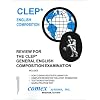Review for the CLEP General English Composition Examination (Review for Clep General English Composition Examination)