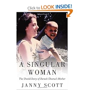 A Singular Woman - Janny Scott