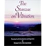 The Stanzas on Vibration: The Spandakarika With Four Commentaries : The Spandasamdoha by Ksemaraja, the Spandavrtti by Kallatabhatta, the Spandavivr (S ... Series in the Shaiva Traditions of Kashmir)