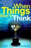 When Things Start to Think