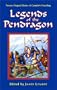 Legends of the Pendragon (Pendragon Fiction, 6211)
