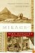 Mirage: Napoleon's Scientists and the Unveiling of Egypt