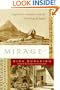 Mirage: Napoleon's Scientists and the Unveiling of Egypt