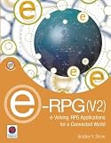 e-RPG(V2): e-Volving RPG Applications for a Connected World