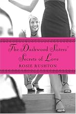 Dashwood Sisters' Secrets of Love, The