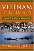 Vietnam Today: A Guide To A Nation At A Crossroads
