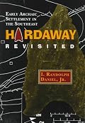 Hardaway Revisited: Early Archaic Settlement in the Southeast