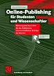 Online- Publishing f�r Studenten und Wissenschaftler