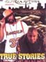 True Stories: The Dvd Mixtape Vol. 1