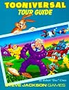 Tooniversal Tour Guide (Toons)