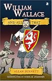Books : William Wallace and All That
