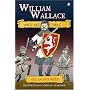 William Wallace and All That