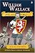 William Wallace and All That
