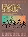 Educating Everybody's Children: Diverse Teaching Strategies for Diverse Learners