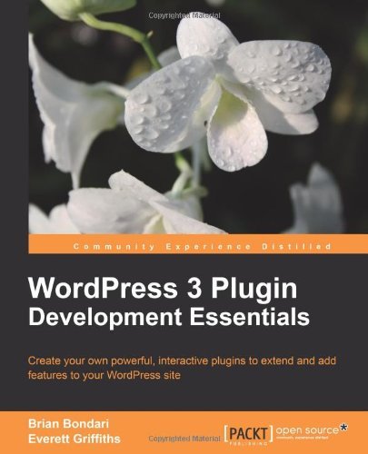 WordPress 3 Plugin Development Essentials