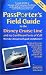 Passporter's Field Guide to the Disney Cruise Line: The Take-Along Travel Guide and Planner (Passporter Travel Guides)