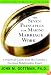 The Seven Principles for Making Marriage Work: A Practical Guide from the Country's Foremost Relationship Expert