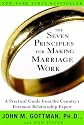 The Seven Principles for Making Marriage Work