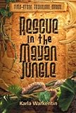 Rescue in the Mayan Jungle (Time-Stone Travelers)