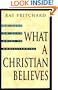 What a Christian Believes