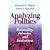 Analyzing Politics: Rationality, Behavior and Institutions (New Institutionalism in American Politics)
