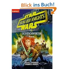 Star Wars. Young Jedi Knights 4. Lichtschwerter.