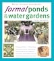 Formal Ponds and Water Gardens