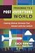 Books : Preaching to a Post-Everything World: Crafting Biblical Sermons That Connect with Our Culture