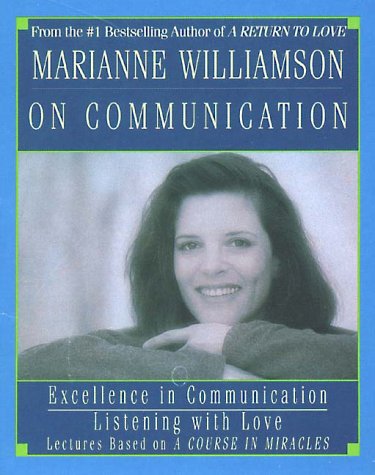 marianne williamson on communication