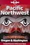 Lonely Planet Pacific Northwest: Oregon & Washington ( Lonely Planet Pacific Northwest Oregon and Washington, 2nd ed)
