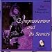 Book Impressionism and Its Sources (CD-ROM for Windows)