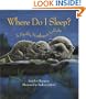 Where Do I Sleep? : A Pacific Northwest Lullaby
