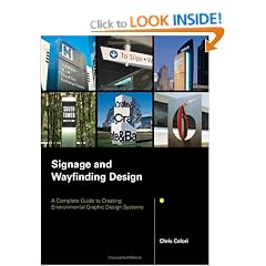 Signage and Wayfinding Design: A Complete Guide to Creating Environmental Graphic Design Systems