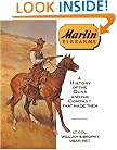 Marlin Firearms: A History of the Guns and the Company That Made Them