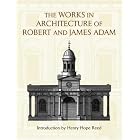 The Works in Architecture of Robert and James Adam (Dover Books on Architecture) by Robert Adam, James Adam, and Henry Hope Reed