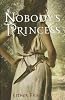Nobody's Princess