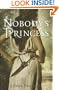 Nobody's Princess (Princesses of Myth)