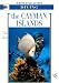 The Cayman Islands: White Star Guides Diving (White Star Guides)