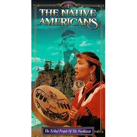 Native Americans: Tribal People of the Northwest [VHS]