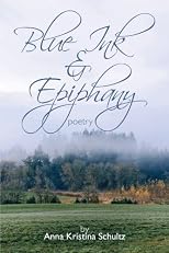 Blue ink & epiphany: Poetry