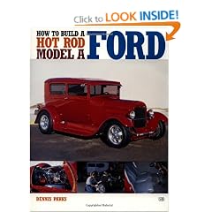 How to Build a Hot Rod Model A Ford
