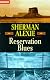 RESERVATION BLUES.