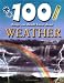 Books : 100 Things You Should Know About Weather (100 Things You Should Know Abt)