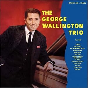 Trios and Septet by George Wallington (Audio CD - 2005) - Import