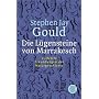 Die Lügensteine von Marrakesch: Vorletzte Erkundungen der Naturgeschichte