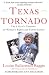  : Texas Tornado