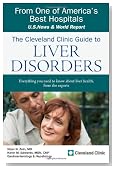 The Cleveland Clinic Guide to Liver Disorders (Cleveland Clinic Guides)