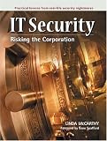 IT Security: Risking the Corporation (Sun Microsystems Press)